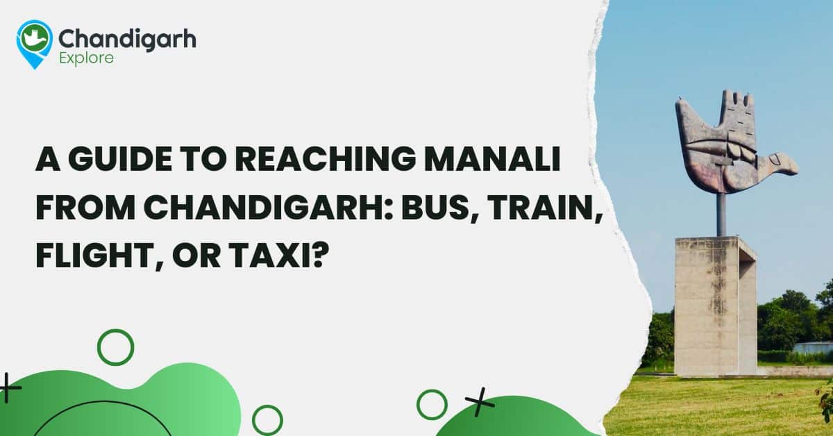 Chandigarh to Manali