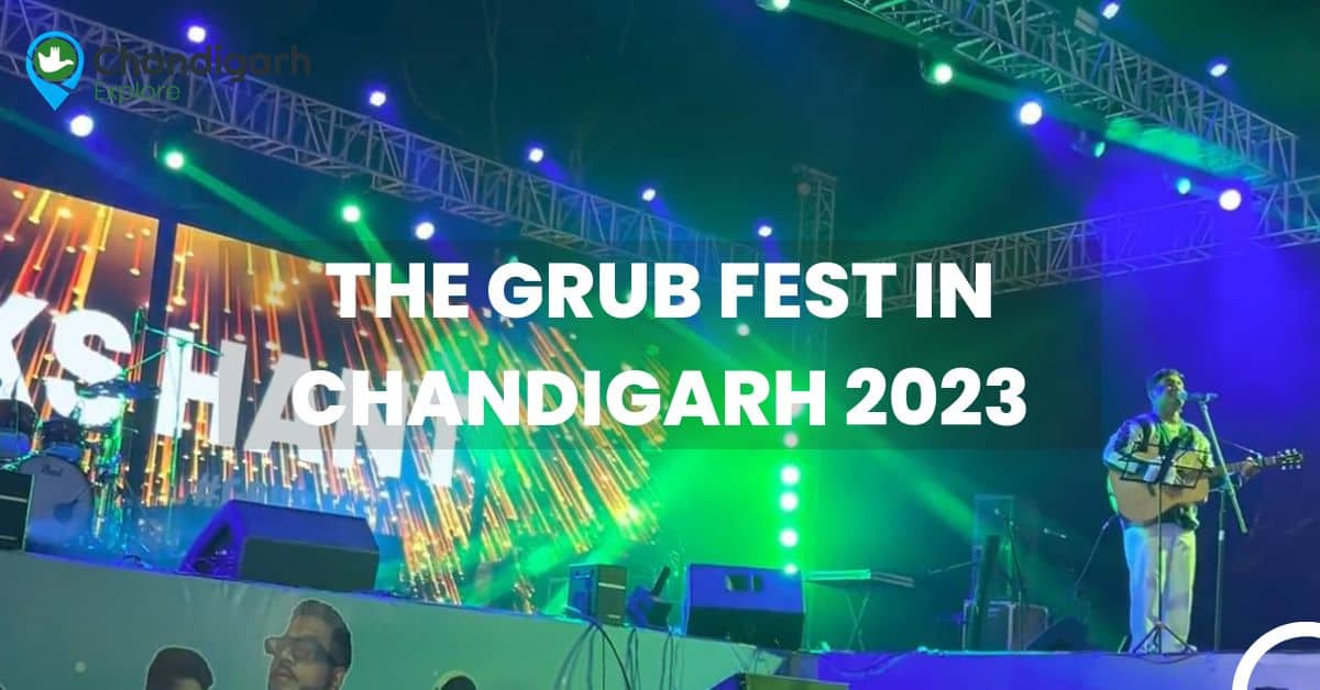 The Grub Fest in Chandigarh 2023