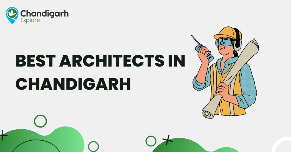 Best Architects In Chandigarh