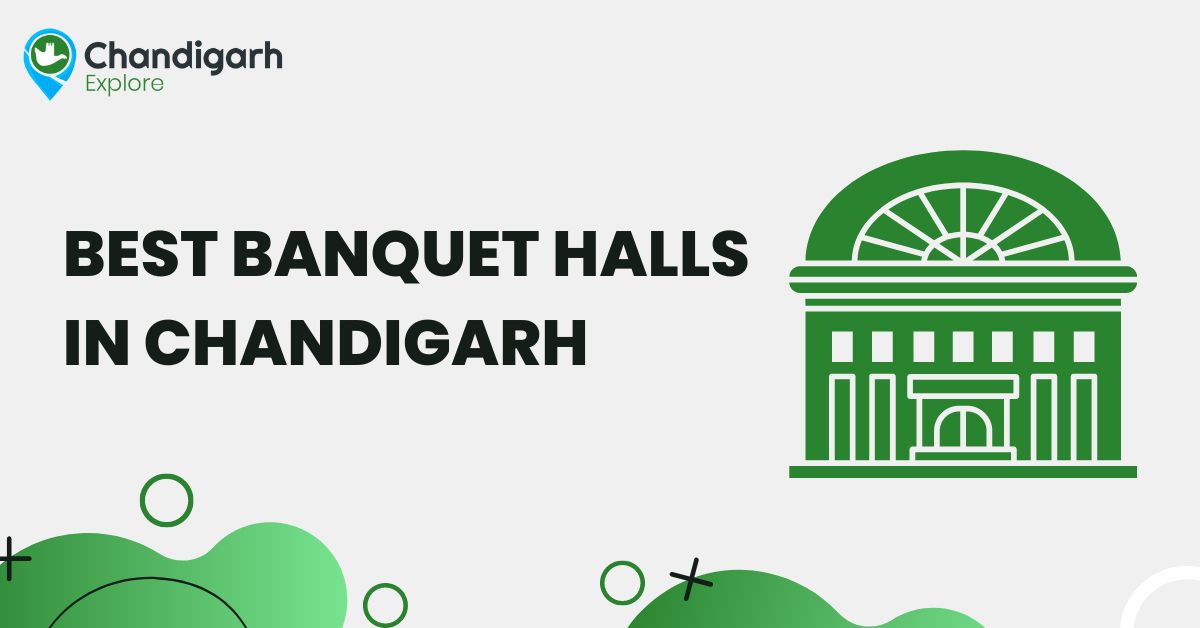 Best Banquet Halls In Chandigarh