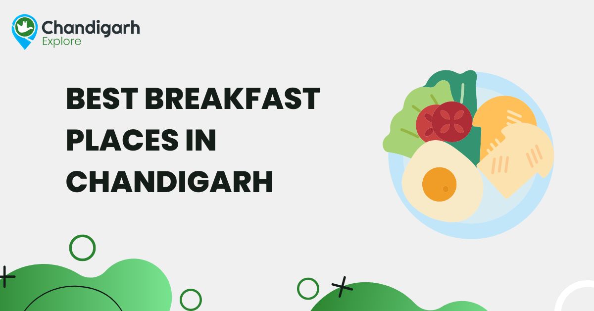 Best Breakfast Places In Chandigarh