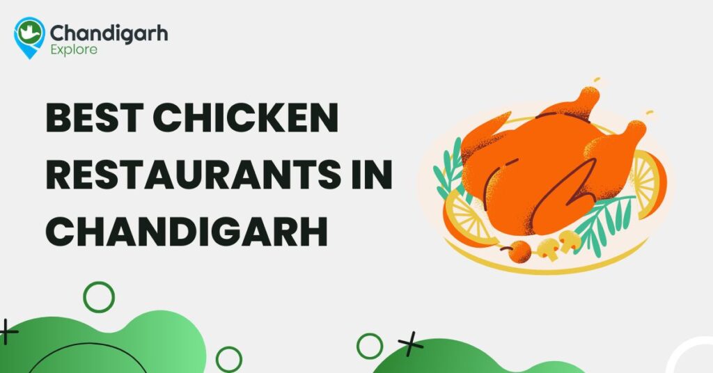 Best Chicken Restaurants in Chandigarh