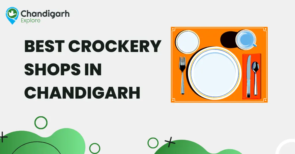 Best Crockery Shops In Chandigarh