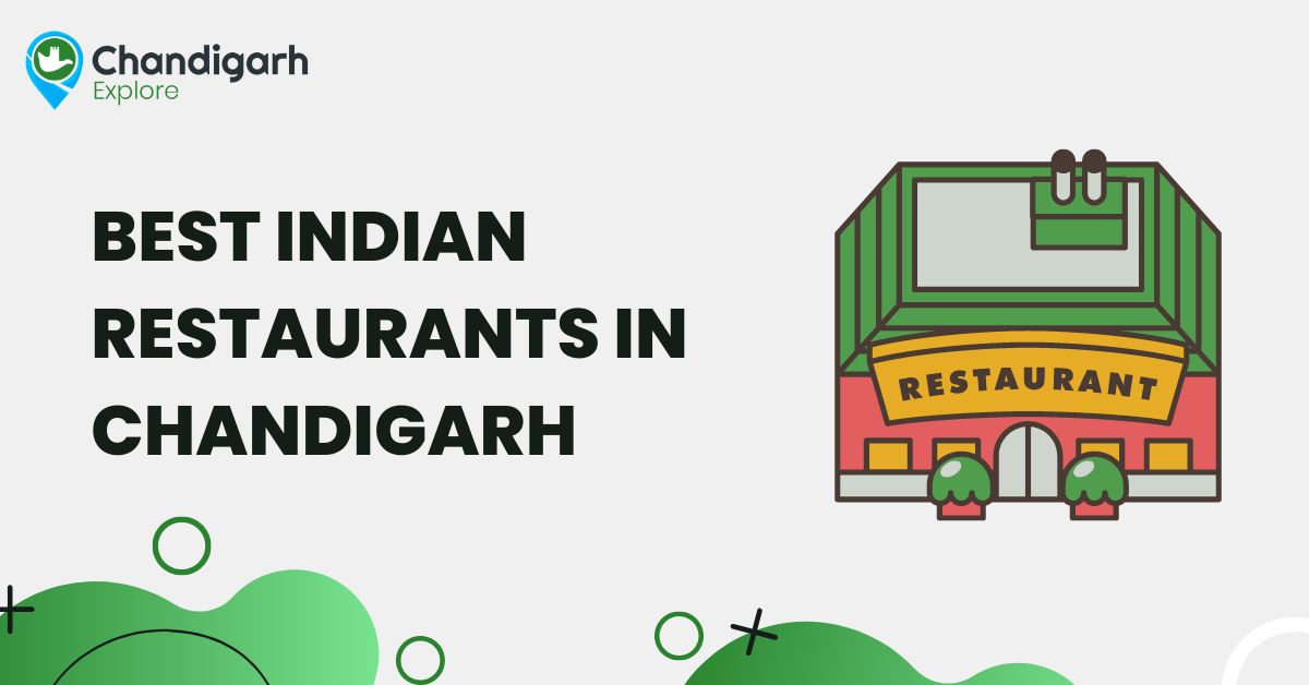 Best Indian Restaurants In Chandigarh
