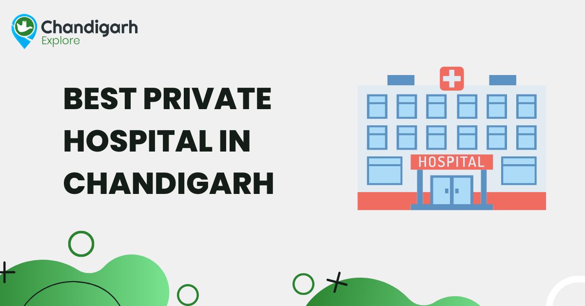 Best Private Hospital In Chandigarh