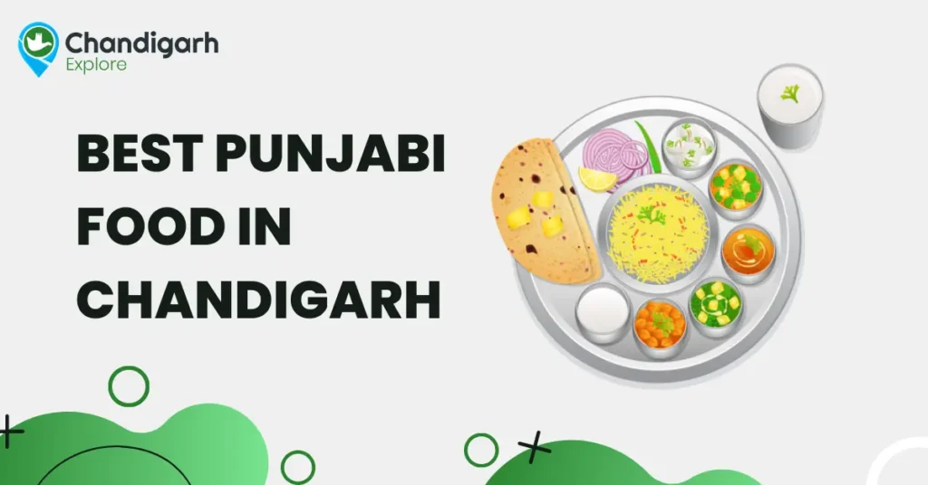 Best Punjabi Food in Chandigarh