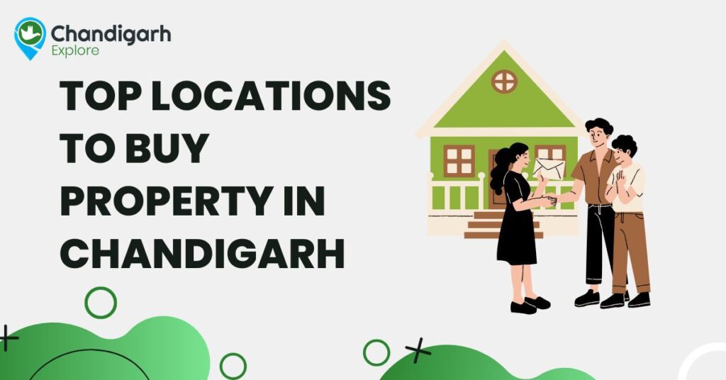 Top Locations to Buy Property in Chandigarh