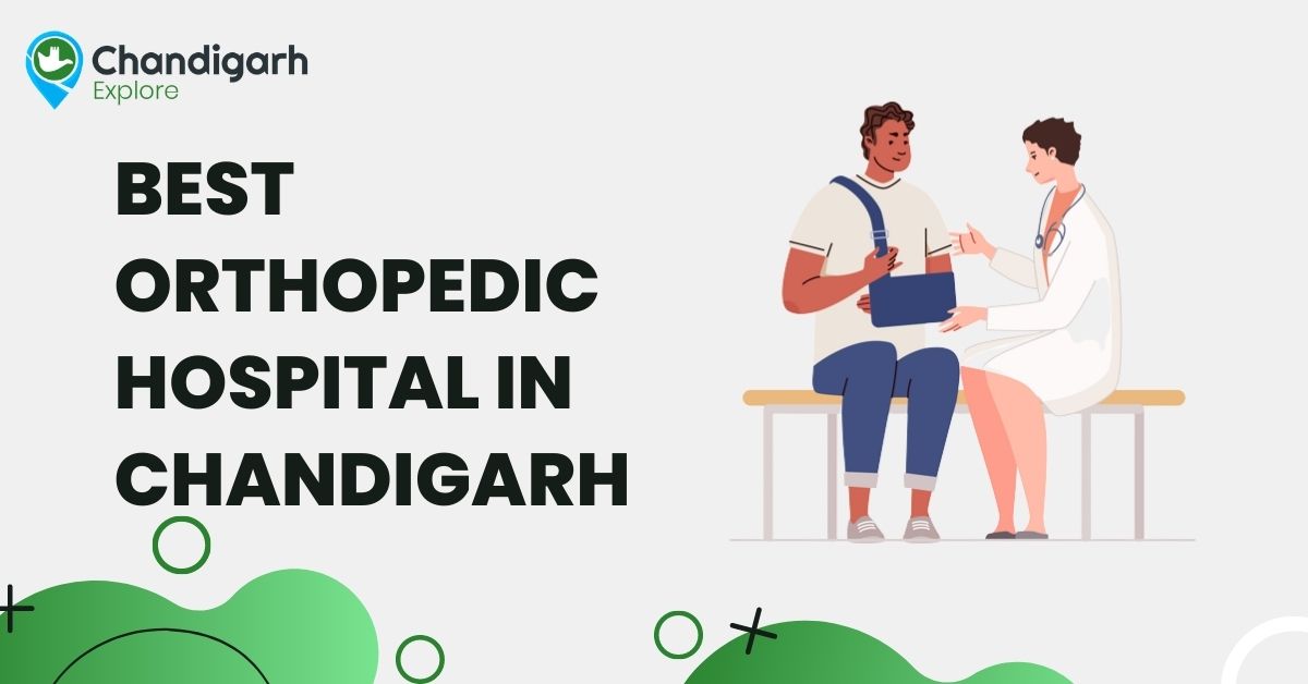 Best Orthopedic Hospital in Chandigarh