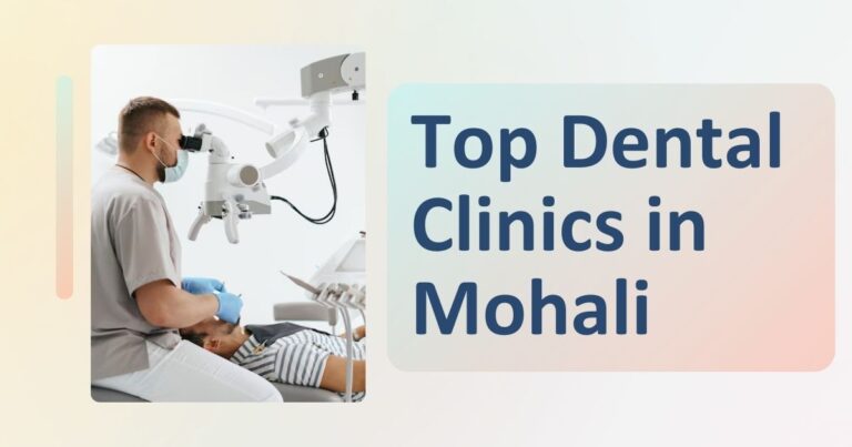 Dental Clinics in Mohali