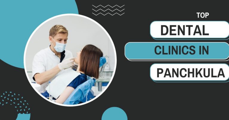 Dental Clinics in Panchkula